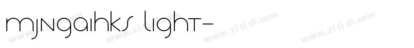 Mjngaihks Light字体转换